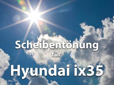 Scheibentoenung Hyundai Ix35 Sonnenschutz Folie